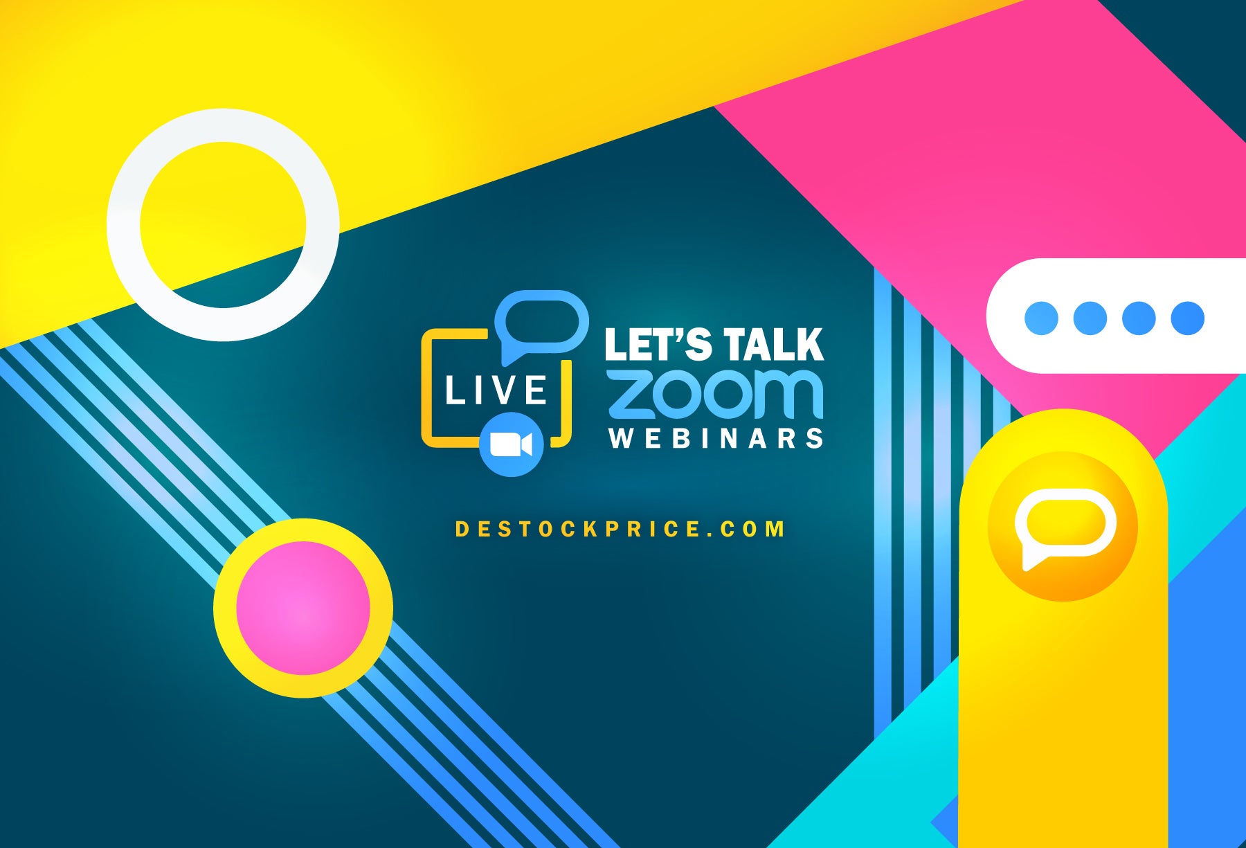 LET'S TALK - ZOOM WEBINARS